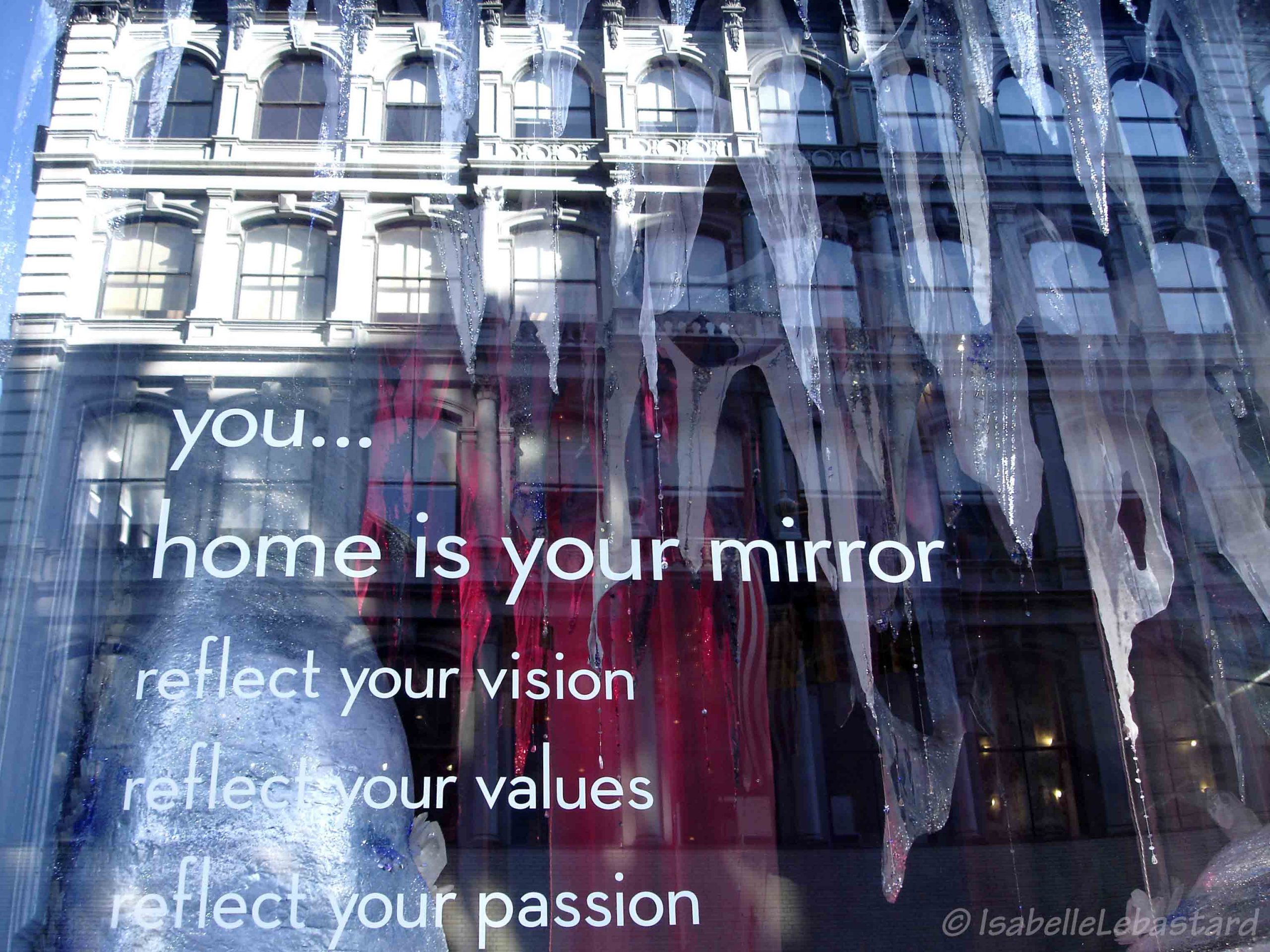 Home is your mirror